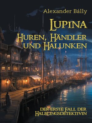 cover image of Lupina--Huren, Händler und Halunken
